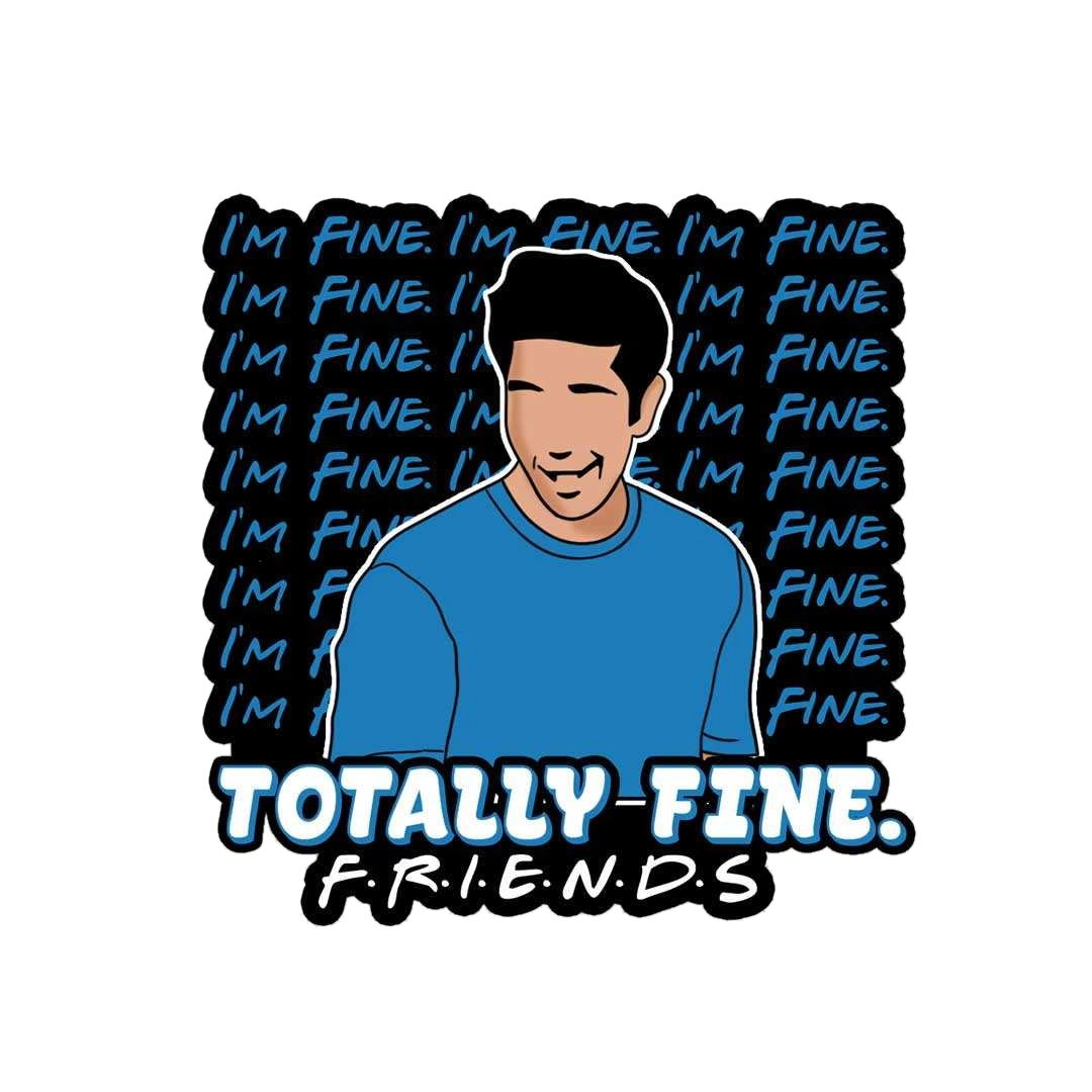 Totally Fine Sticker